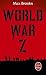 World War Z by Max Brooks World War Z by Max Brooks