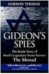 Gideon's Spies by Gordon Thomas
