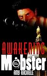 Awakening the Mobster by Amy Rachiele