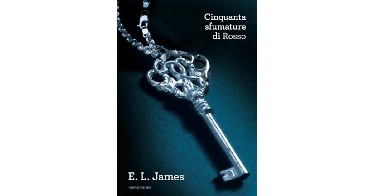 Cinquanta Sfumature Di Rosso E. L. James