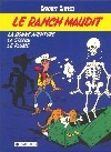 Le Ranch Maudit (Lucky Luke, #26)