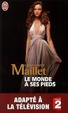 Le Monde à Ses Pieds