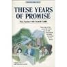These Years of Promise (Ann of the Prairie, Vol. 3)