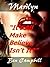 Marilyn: "It's All Make Bel...