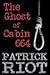 The Ghost of Cabin 664