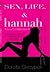 Sex, Life, & Hannah: Volume 3, Summer Season