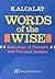 Words of the Wise: An Anthology of Proverbs and Practical Axioms