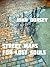 Street Maps for Lost Souls