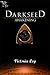 Darkseed: Awakening (Darkse...