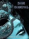 Dark Carnival by Nancy K. Duplechain