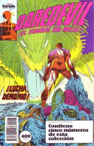 Daredevil ¡El hombre sin miedo!: ¡Lucha, Demonio! (Daredevil taco #3)