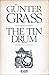The Tin Drum by Günter Grass