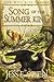 Song of the Summer King (Th...