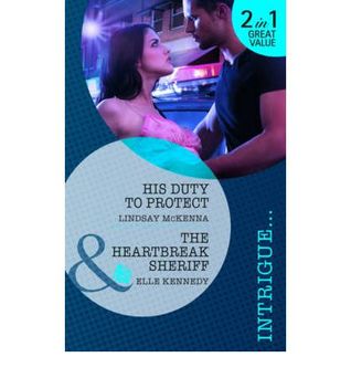 His Duty to Protect / The Heartbreak Sheriff (Mass Market Paperback)