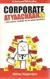 Corporate Atyaachaar : The Comical Journey Of An Office Doormat