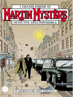 Martin Mystère n. 227: Il giorno che non esisteva