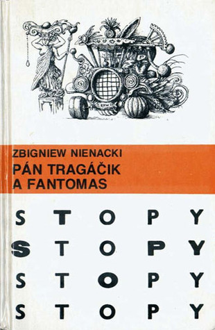 Pán Tragáčik a Fantomas (Hardcover)