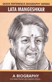 Lata Mangeshkar- A Biography