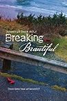 Breaking Beautiful