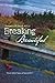 Breaking Beautiful by Jennifer Shaw Wolf