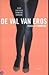 De val van Eros by Ronald Commers