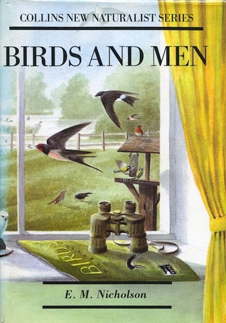 Birds and Men (New Naturalist, #17)