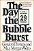 The Day the Bubble Burst by Gordon Thomas