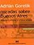 Miradas sobre Buenos Aires by Adrián Gorelik