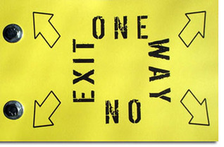 One Way No Exit