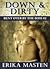 Down & Dirty (Bent Over By The Boss #2)