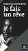 Je fais un rêve by Martin Luther King Jr.