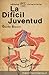La difícil juventud