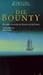 Die Bounty: Die wahre Geschichte der Meuterei auf der Bounty