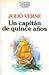 Un capitán de quince años by Jules Verne