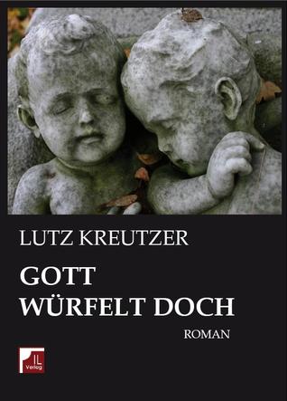 Gott würfelt doch