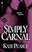 Simply Carnal (House of Pleasure, #7)