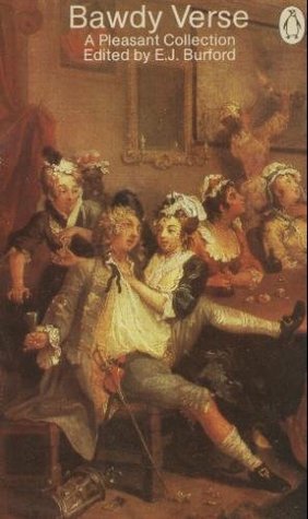 Bawdy Verse, The Penguin Book of: A Pleasant Collection