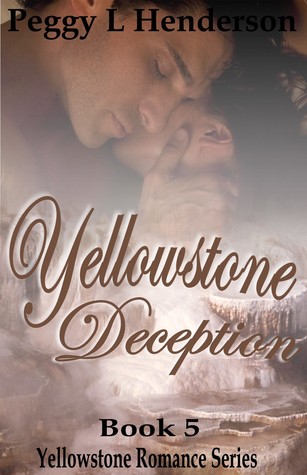Yellowstone Deception (Yellowstone Romance, #5)