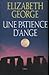 Une patience d'ange