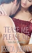 Tease Me, Please Me