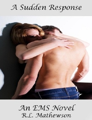 Sudden Response Ems 1 By R L Mathewson