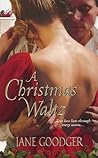 A Christmas Waltz by Jane Goodger