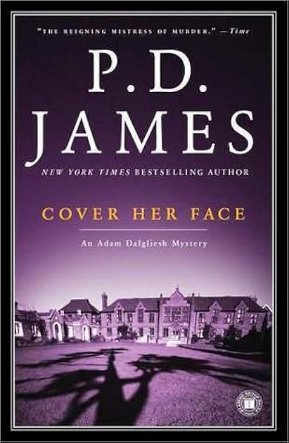 Cover Her Face (Adam Dalgliesh, #1)