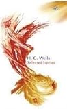 H G Wells Selecte...