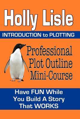 Professional Plot Outline Mini-Course (Kindle Edition)