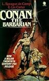 Conan the Barbarian by De Camp Carter