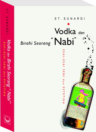 Vodka dan Birahi Seorang Nabi