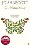 Of Mutability by Jo Shapcott