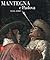Mantegna e Padova 1445-1460: Catalogo della mostra (Padova, 16 settembre 2006-14 gennaio 2007)