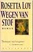 Wegen van stof